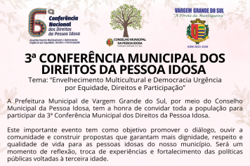 DIA 22 ACONTECE A CONFERÊNCIA MUNICIPAL DA PESSOA IDOSA