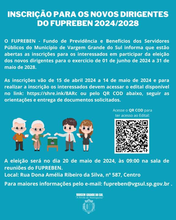 INSCRIÇÕES ABERTAS PARA OS NOVOS DIRIGENTES DO FUPREBEN 2024/2028