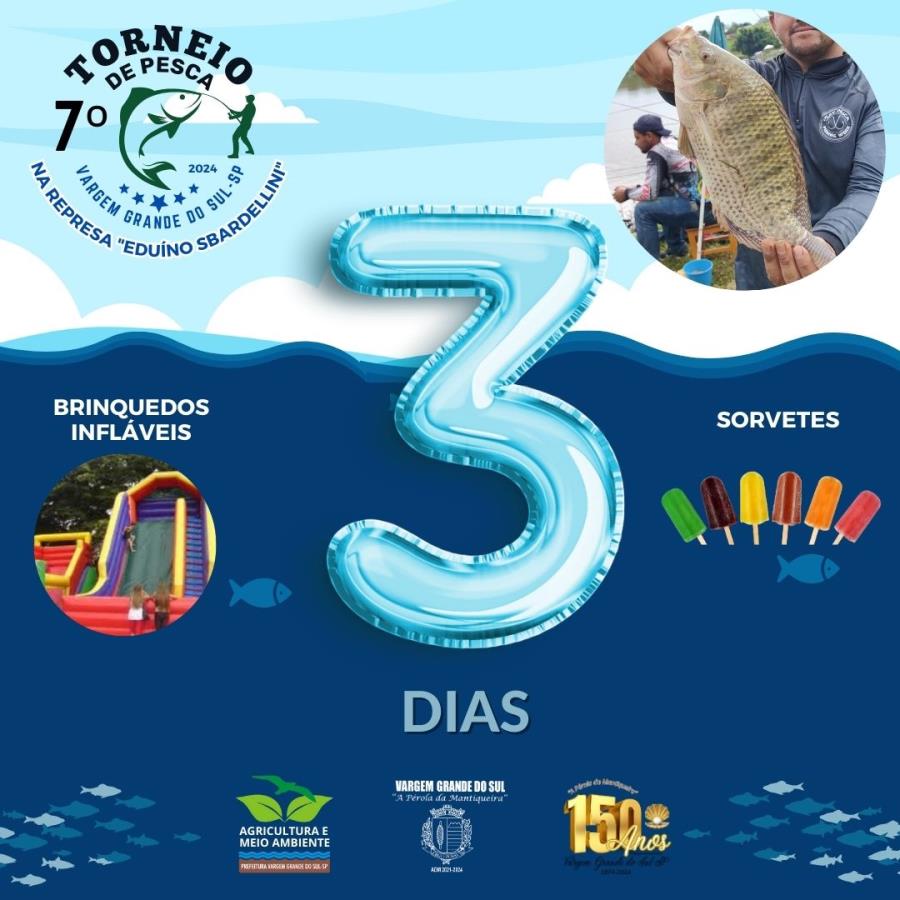CONTAGEM REGRESSIVA PARA O 7º TORNEIO DE PESCA NA REPRESA 