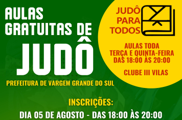 INSCRIÇÕES PARA AULAS GRATUITAS DE JUDÔ NO CENTRO COMUNITÁRIO III VILAS