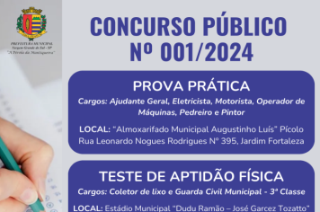 LOCAIS E HORÁRIOS DA PROVA PRÁTICA E TAF DO CONCURSO PÚBLICO Nº 001/2024 FORAM DIVULGADOS