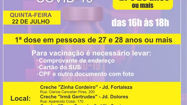 AMANHÃ TEM VACINAÇÃO EM PESSOAS DE 27 E 28 ANOS OU MAIS