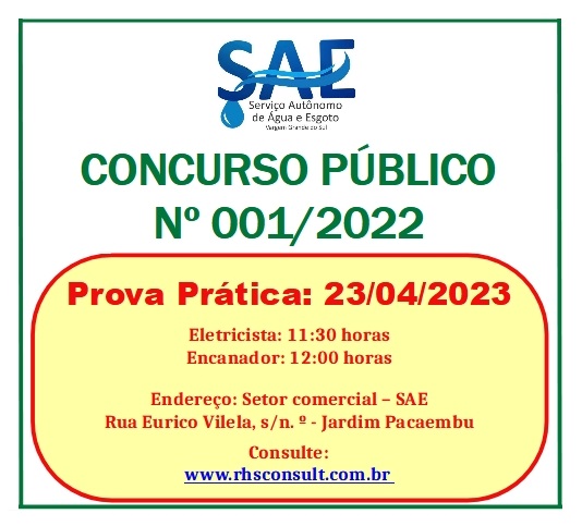 AS PROVAS PRÁTICAS DO CONCURSO PÚBLICO Nº 001/2022 DO SAE SERÃO NO PRÓXIMO DOMINGO
