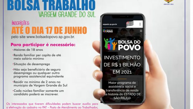 INSCRIÇÕES PARA NOVAS VAGAS DO PROGRAMA BOLSA TRABALHO SE ENCERRAM NESSA SEXTA-FEIRA, DIA 17 DE JUNHO