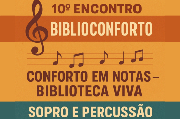 PROJETO BIBLIOCONFORTO REALIZA SEU 10º ENCONTRO NA ESCOLA DE MÚSICA MANOEL MARTINS