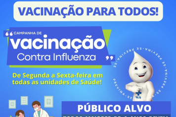 CAMPANHA DE VACINAÇÃO CONTRA A GRIPE CONTINUA EM TODAS AS UNIDADES