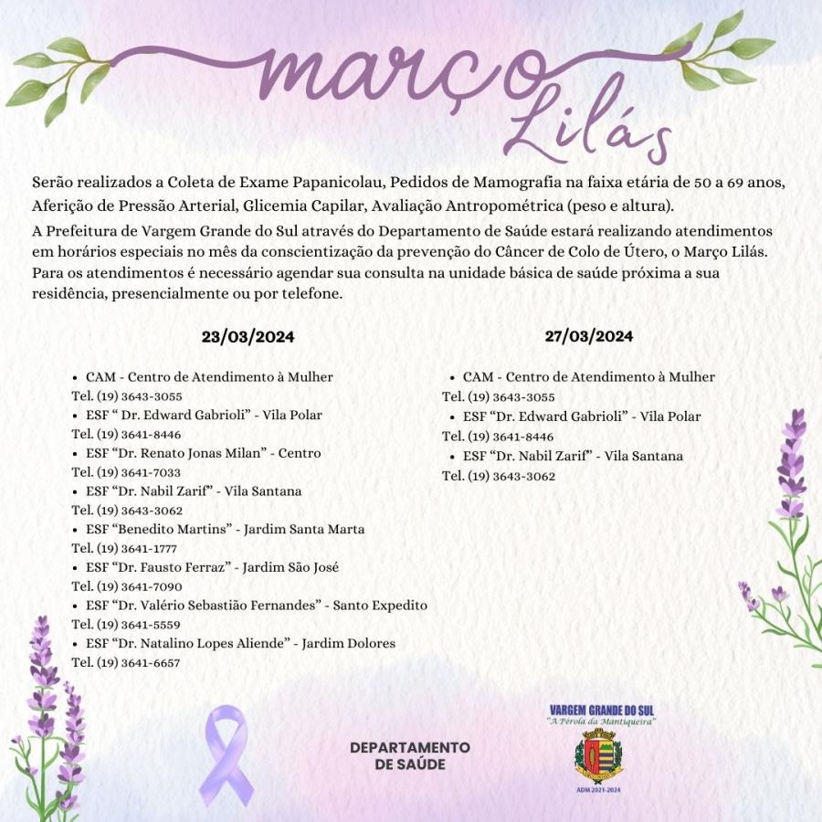 CONTINUA OS ATENDIMENTOS DA CAMPANHA “MARÇO LILÁS”
