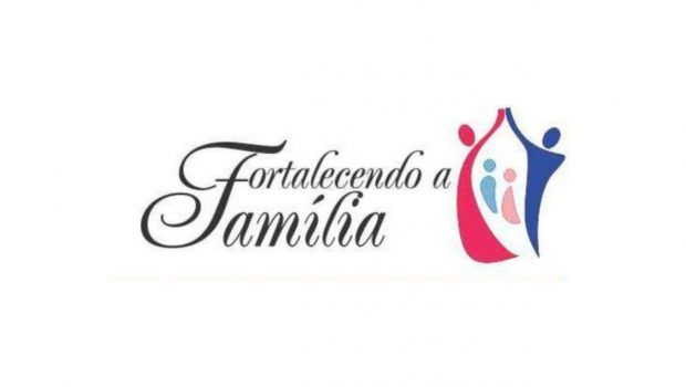 OFICINAS GRATUITAS DO FORTALECENDO A FAMÍLIA