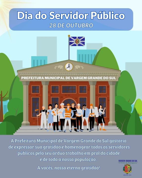 ESPECIALMENTE NESTE DIA, DESEJAMOS OS PARABÉNS A TODOS OS SERVIDORES PÚBLICOS