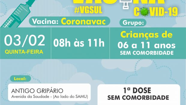 VACINAÇÃO DE 1ª DOSE CORONAVAC PARA CRIANÇAS DE 6 AS 11 COMPLETOS SEM COMORBIDADES