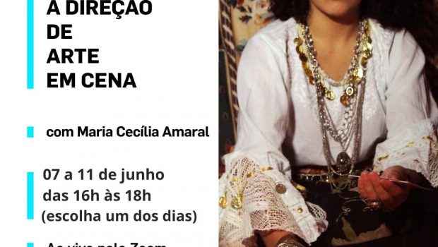 DEPARTAMENTO CULTURA PROMOVE OFICINA CULTURAL ONLINE COM O TEMA “A DIREÇÃO DE ARTE EM CENA”, COM MARIA CECÍLIA AMARAL
