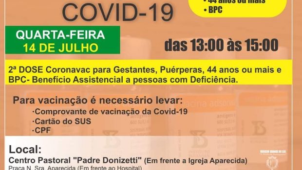 2ª DOSE CORONAVAC PARA GESTANTES, PUÉRPERAS, 44 ANOS E BPC