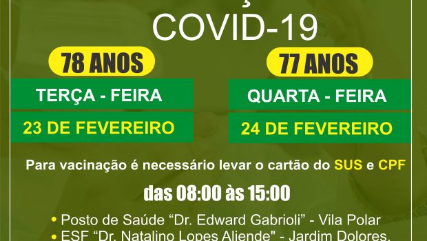 VACINAÇÃO CONTRA COVID-19 EM IDOSOS COM 78 E 77 ANOS