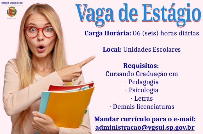 VAGAS PARA ESTÁGIO - EDUCAÇÃO