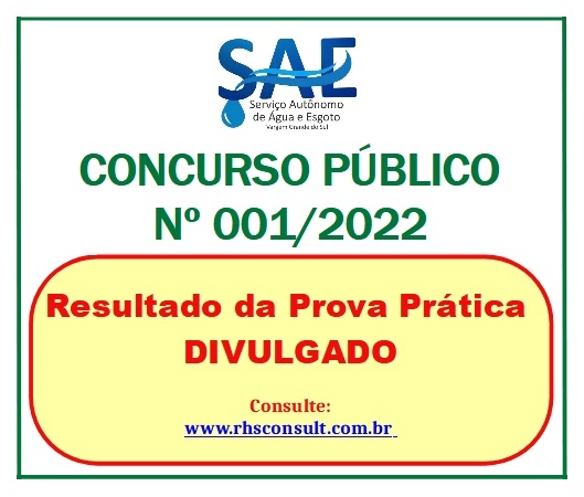 O RESULTADO DA PROVA PRÁTICA DO CONCURSO PÚBLICO Nº 001/2022 DO SAE FOI PUBLICADO