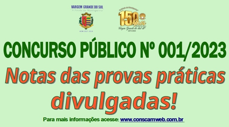 AS NOTAS DAS PROVAS PRÁTICAS DO CONCURSO PÚBLICO Nº 001/2023 FORAM DIVULGADAS