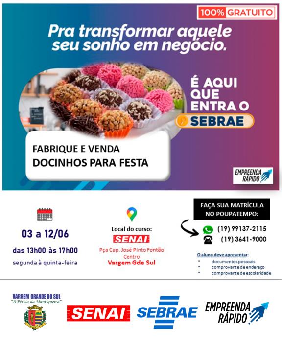 CURSO GRATUITO DE FABRICAÇÃO E VENDA DE DOCINHOS PARA FESTA