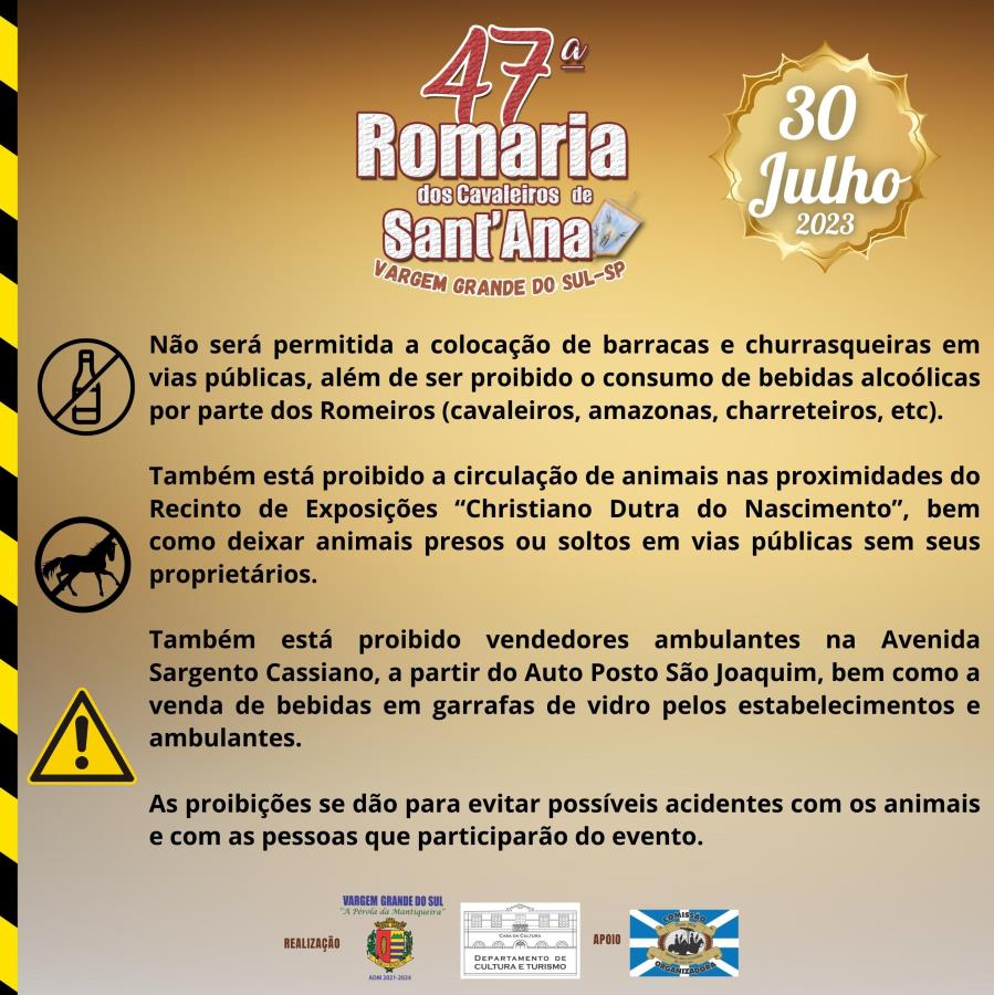 ATENÇÃO PARA AS RECOMENDAÇÕES DE SEGURANÇA DURANTE A 47ª ROMARIA DOS CAVALEIROS DE SANT’ANA.