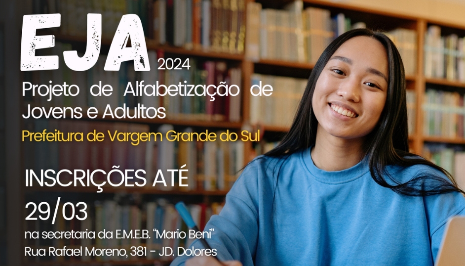 ALFABETIZAÇÃO DE JOVENS E ADULTOS ESTÁ COM MATRÍCULAS ABERTAS