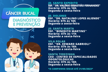 A CAMPANHA DE PREVENÇÃO E DIAGNÓTICO DO CANCÊR BUCAL SEGUE ATÉ O FINAL DE MAIO