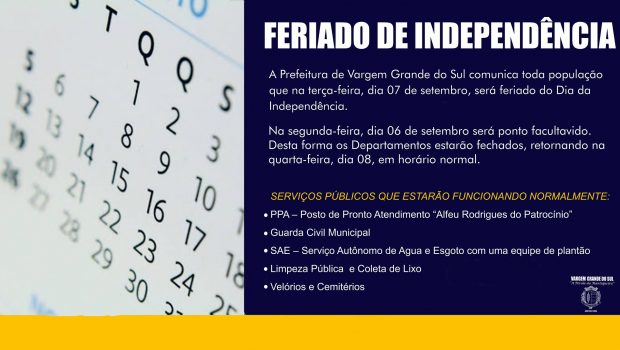 FERIADO DE INDEPENDÊNCIA