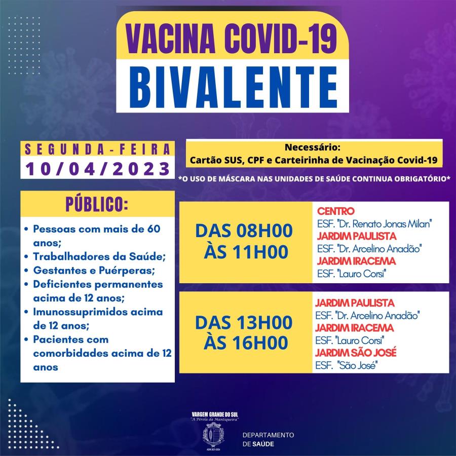VACINAÇÃO BIVALENTE 10.04.2023