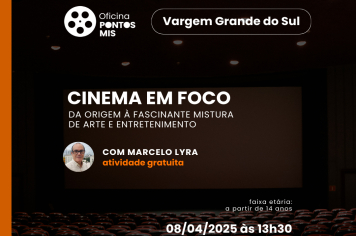 OFICINA CINEMA EM FOCO: DA ORIGEM À FASCINANTE MISTURA DE ARTE E ENTRETENIMENTO