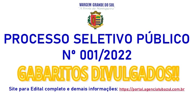 OS GABARITOS DAS PROVAS OBJETIVAS DO PROCESSO SELETIVO Nº 001/202 FOI DIVULGADO