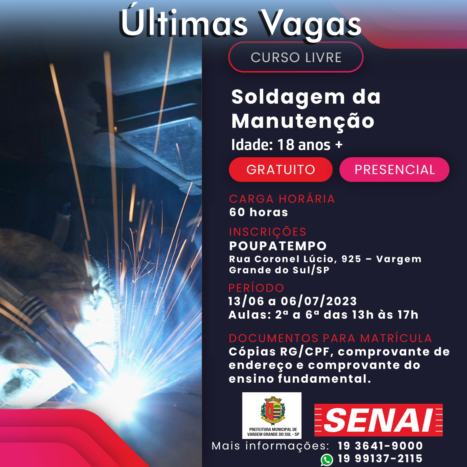 CURSO DE SOLDAGEM DA MANUTENÇÃO - ÚLTIMAS VAGAS