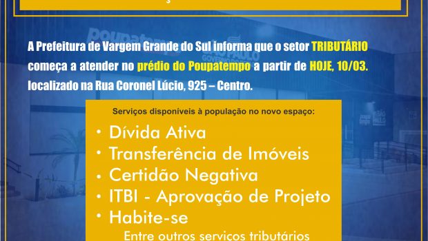 TRIBUTÁRIO  COMEÇA A ATENDER NO PRÉDIO DO POUPATEMPO A PARTIR DE HOJE (10)