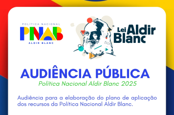 DEPARTAMENTO DE CULTURA E TURISMO REALIZA AUDIÊNCIA PÚBLICA DA LEI ALDIR BLANC 2025