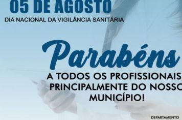PARABÉNS PROFISSIONAIS DA VIGILÂNCIA SANITÁRIA