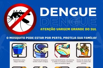 DENGUE, TODOS JUNTOS NA PREVENÇÃO
