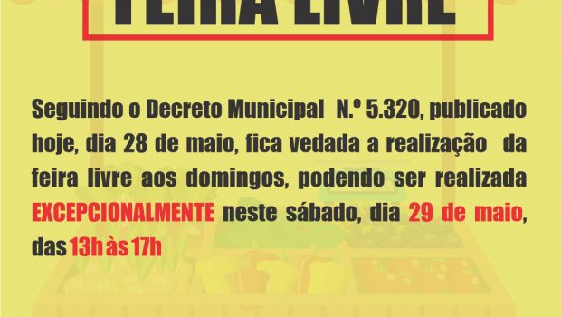 FEIRA LIVRE ACONTECERÁ EXCEPCIONALMENTE AMANHÃ, SÁBADO