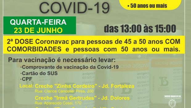 VACINAÇÃO 2ª DOSE CONTRA COVID-19 em pessoas de 45 a 50 anos COM COMORBIDADES E DE 50 ANOS OU MAIS