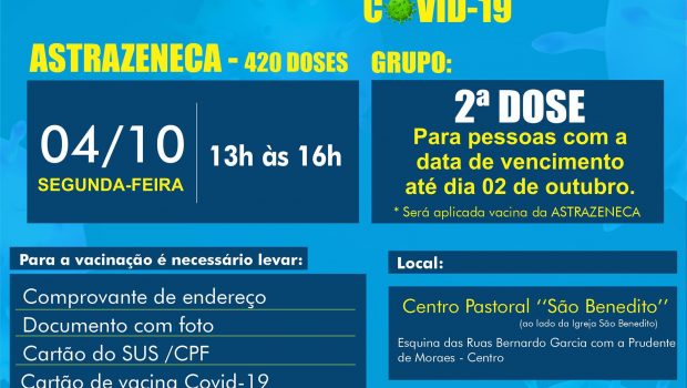 VACINAÇÃO DE 2ª DOSE contra a COVID-19 ASTRAZENECA (420 doses disponíveis)