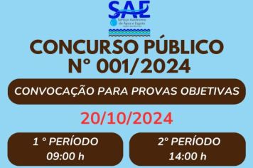 AS PROVAS OBJETIVAS DO CONCURSO PÚBLICO Nº 001/2024 DO SAE SERÃO NO PRÓXIMO DOMINGO