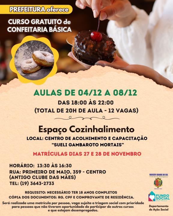 INSCRIÇÕES PARA O CURSO GRATUITO DE CONFEITARIA BÁSICA NO COZINHALIMENTO