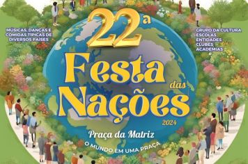 Vem aí a 22ª FESTA DAS NAÇÕES - De 05 a 08 de Setembro