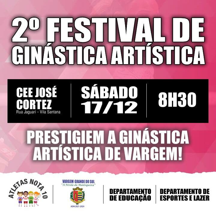 SÁBADO (17) SERÁ REALIZADO O 2º FESTIVAL DE GINÁSTICA ARTÍSTICA