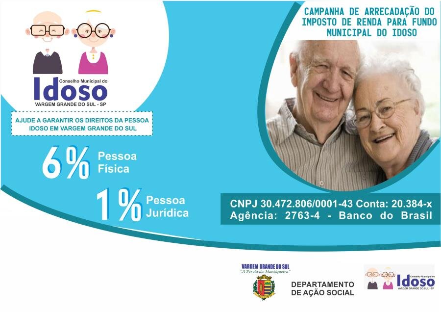 CAMPANHA DE ARRECADAÇÃO DO IMPOSTO DE RENDA PARA O FUNDO MUNICIPAL DO IDOSO