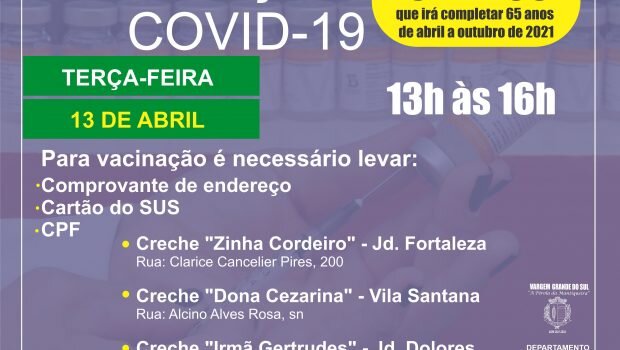 VACINAÇÃO CONTRA COVID-19 EM IDOSOS DE 64 ANOS QUE IRÃO COMPLETAR 65 ANOS DE ABRIL A OUTUBRO