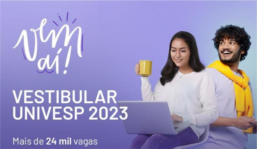 VEM AÍ O VESTIBULAR DA UNIVESP 2023 PARA O SEGUNDO SEMESTRE - POLO DE VARGEM