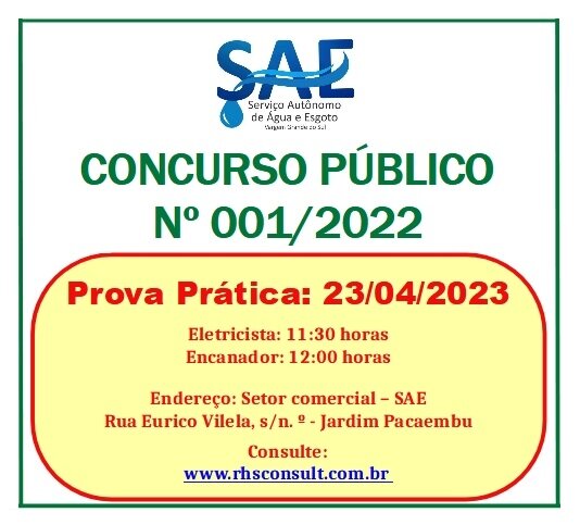 AS PROVAS PRÁTICAS DO CONCURSO PÚBLICO Nº 001/2022 DO SAE SERÃO NO PRÓXIMO DOMINGO