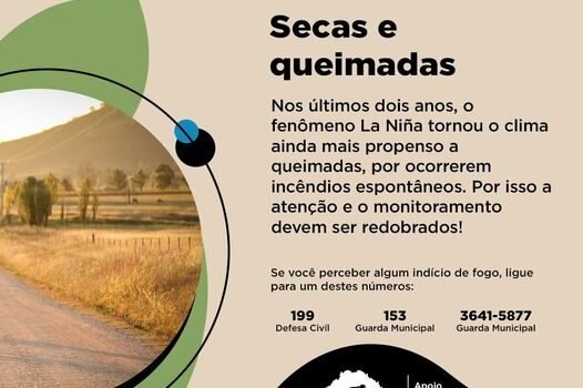 ATENÇÃO REDOBRADA NO PERÍODO DE ESTIAGEM É PRIMORDIAL