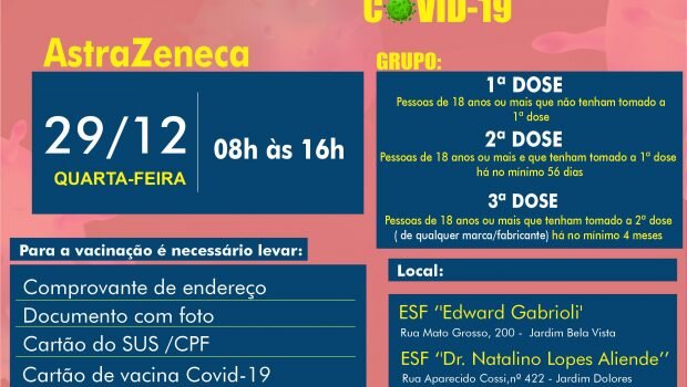 VACINAÇÃO 1ª, 2ª E 3ª DOSE ASTRAZENECA