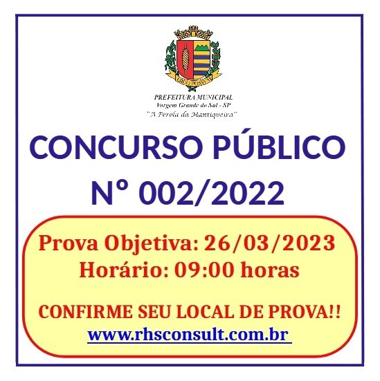 AS PROVAS OBJETIVAS DO CONCURSO PÚBLICO Nº 002/2022 SERÃO NO PRÓXIMO DOMINGO