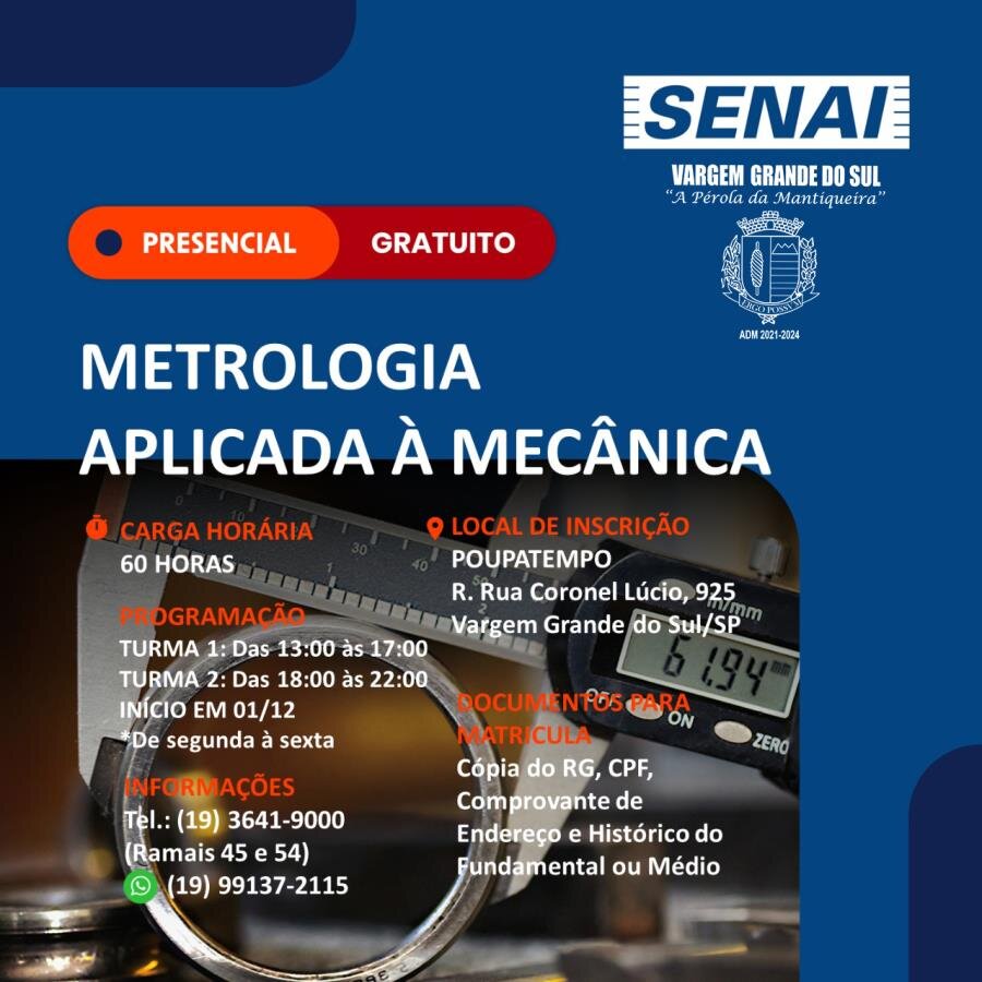 INSCRIÇÕES  PARA O CURSO DO SEBRAE DE METROLOGIA APLICADA A MECÂNICA A PARTIR DO DIA 16