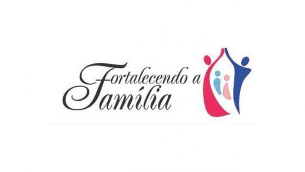 OFICINAS GRATUITAS DO FORTALECENDO A FAMÍLIA