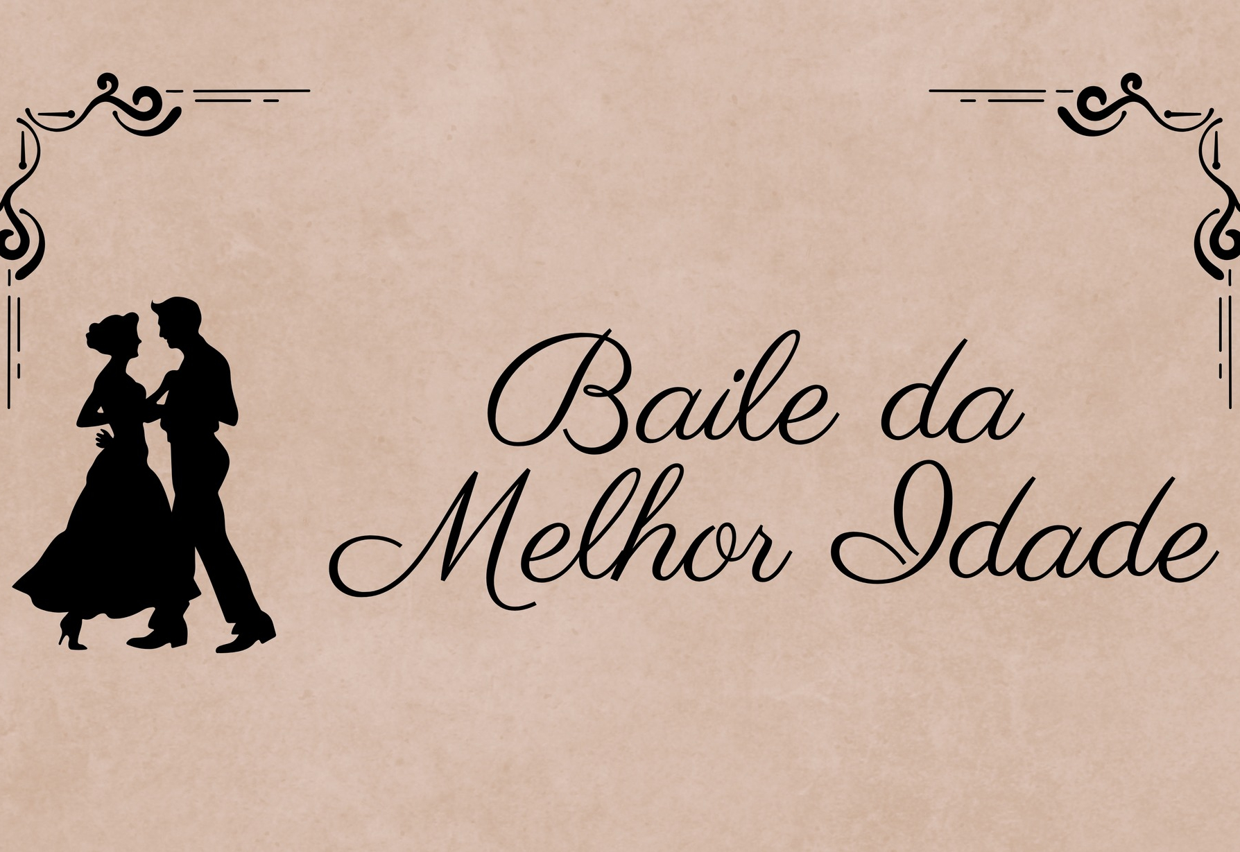 BAILE DA MELHOR IDADE